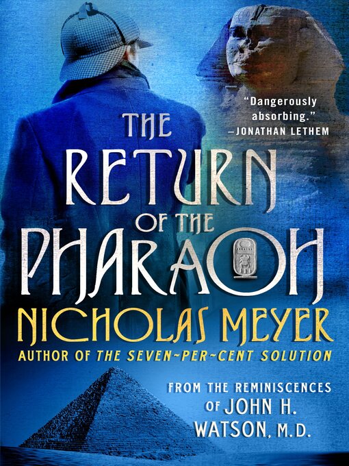 Title details for The Return of the Pharaoh by Nicholas Meyer - Available